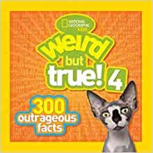 ダウンロード  Weird But True! 4: 300 Outrageous Facts (Weird But True, 5) 本