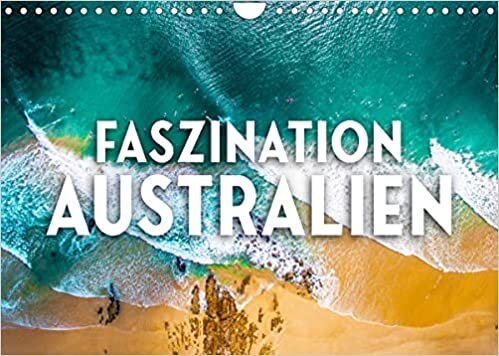 ダウンロード  Faszination Australien - Impressionen vom Land Down Under (Wandkalender 2022 DIN A4 quer): The Land Down Under (Monatskalender, 14 Seiten ) 本