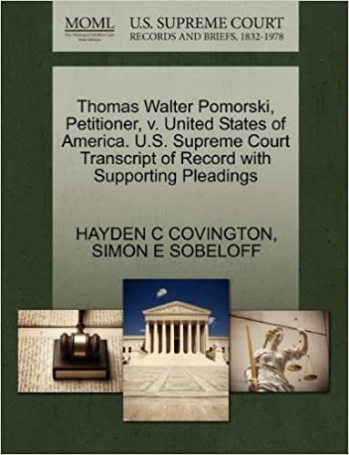 Thomas Walter Pomorski, Petitioner, v. United States of America. U.S. Supreme Court Transcript of Record with Supporting Pleadings indir