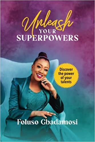 تحميل Unleash Your Superpowers: Discover the power of your talents