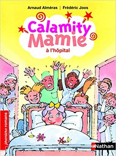 indir Calamity Mamie à l&#39;hôpital (PREMIERS ROMANS)