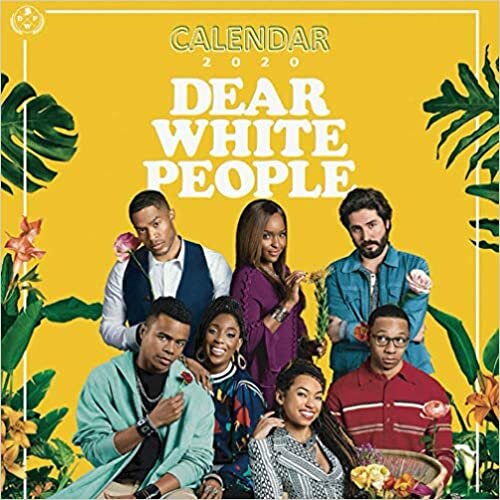 indir DEAR WHITE PEOPLE: Calendar 2021 in mini size 7&#39;&#39;x7&#39;&#39; with high quality images of your favorite series!