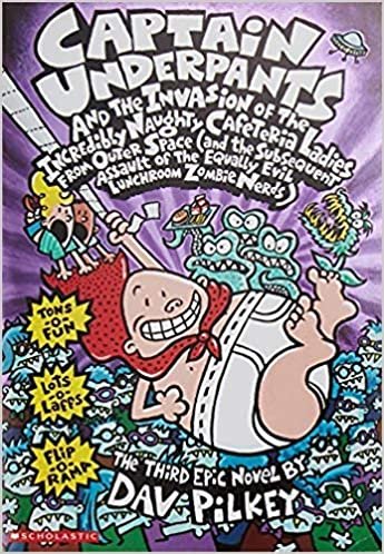  بدون تسجيل ليقرأ Captain Underpants and the Invasion of the Incredibly Naughty Cafeteria Ladies from Outer Space: Color Edition (Captain Underpants #3) by Dav Pilkey - Hardcover