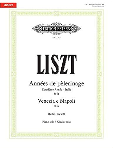 Années de pèlerinage. Deuxième Année  Italie (S161) & Venezia e Napoli (S162): Partitur, Urtextausgabe für Klavier indir