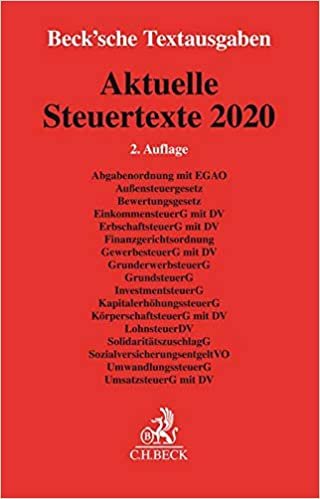 Aktuelle Steuertexte 2020: Textausgabe - Rechtsstand: 1. August 2020 indir