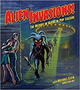 ダウンロード  Alien Invasions! The History of Aliens in Pop Culture 本