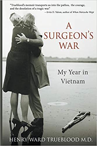 A Surgeon's War: My Year in Vietnam indir