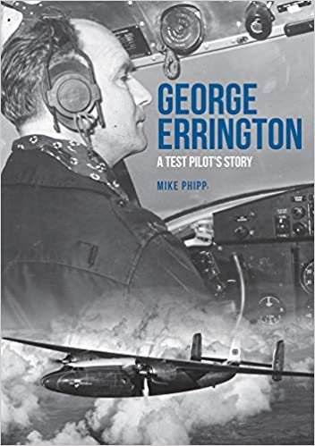 تحميل George Errington: A Test Pilot&#39;s Story