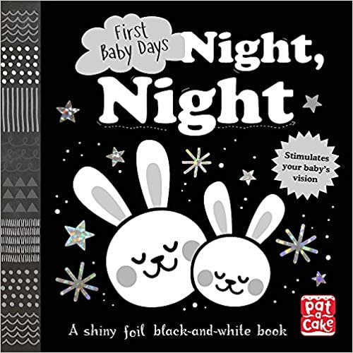 First Baby Days: Night, Night: A touch-and-feel board book for your baby to explore indir