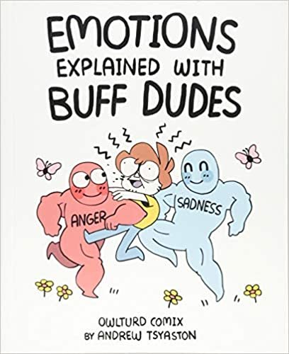 ダウンロード  Emotions Explained with Buff Dudes: Owlturd Comix (Owlturd Comics) 本