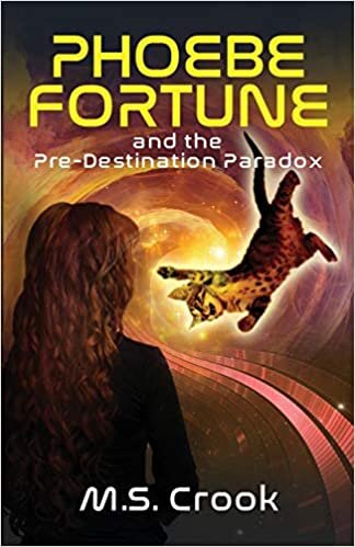 indir Phoebe Fortune and the Pre-destination Paradox: Part One of the Phoebe Fortune Time Travel Adventure Trilogy: 1