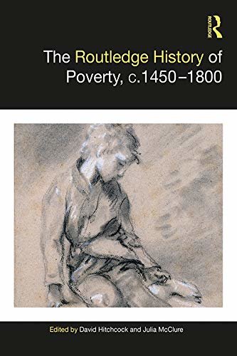ダウンロード  The Routledge History of Poverty, c.1450–1800 (Routledge Histories) (English Edition) 本