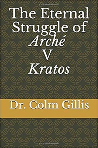 The Eternal Struggle of Arché v Kratos