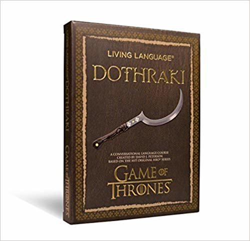 تحميل المعيشة dothraki اللغة: A conversational اللغة وبالطبع بناء ً على سلسلة Hit الأصلي HBO Game Of Thrones (المعيشة اللغة courses)