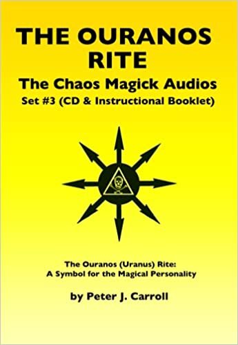 ダウンロード  Chaos Magick Audios CD: Volume III: The Ouranos Rite -- A Symbol of the Magical Personality 本