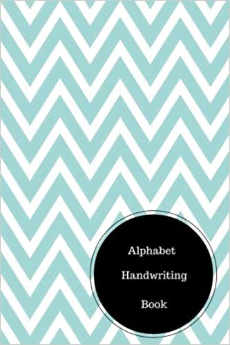 Alphabet Handwriting Book: English Handwriting Alphabet. Handy 6 in by 9 in Notebook Journal. A B C in Uppercase & Lower Case. Dotted, With Arrows And Plain indir