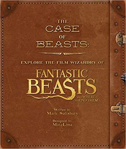 ダウンロード  The Case of Beasts: Explore the Film Wizardry of Fantastic Beasts and Where to Find Them 本