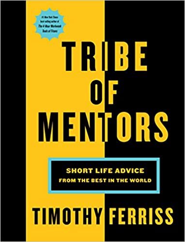 indir Tribe of Mentors : Short Life Advice from the Best in the World