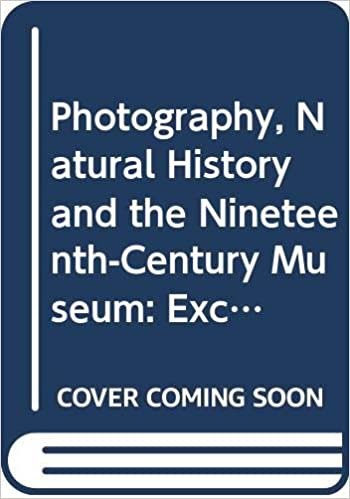 Photography, Natural History and the Nineteenth-Century Museum: Exchanging Views of Empire (Science and the Arts Since 1750) ダウンロード