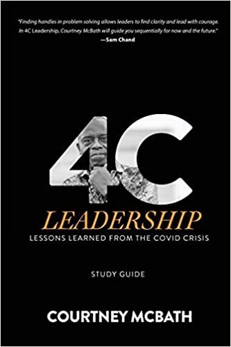 indir 4C Leadership - Study Guide: Lessons Learned from the COVID Crisis
