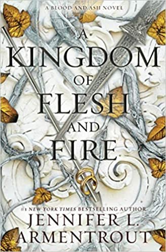 ダウンロード  A Kingdom of Flesh and Fire: A Blood and Ash Novel 本