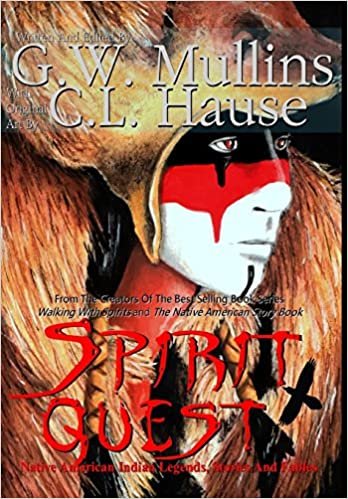indir Spirit Quest Native American Indian Legends, Stories and Fables