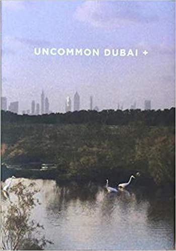 اقرأ UNCOMMON DUBAI+ الكتاب الاليكتروني 
