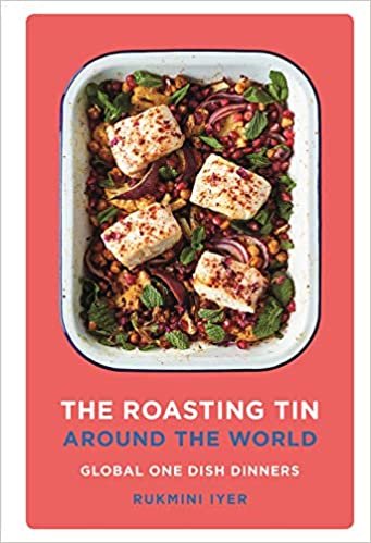 ダウンロード  The Roasting Tin Around the World: Global One Dish Dinners 本