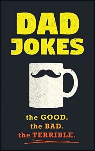 اقرأ Dad Jokes: جيدة ، المرح النظيف لجميع الأعمار. الكتاب الاليكتروني 