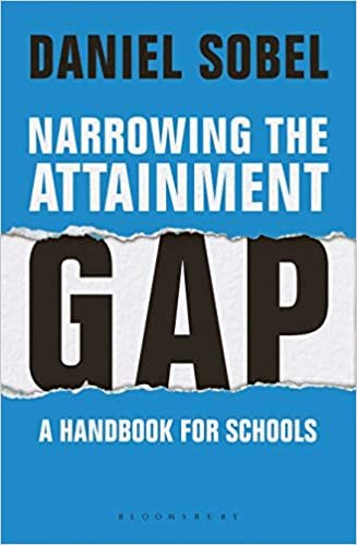 اقرأ Narrowing the Attainment Gap: A handbook for schools الكتاب الاليكتروني 