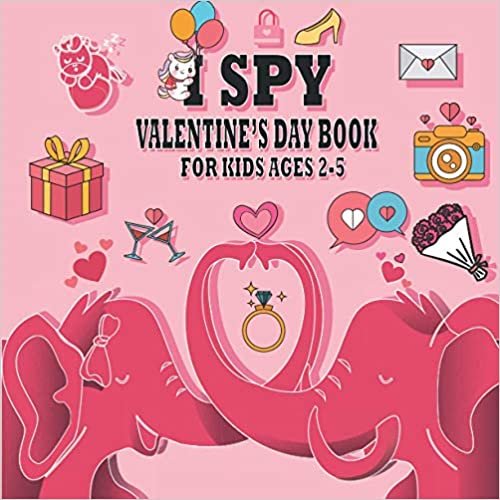 indir i spy valentine&#39;s day book for kids ages 2-5: toddlers coloring and activity books for valentines day | fun gift for preschoolers boys and girls | ... children | Interactive optical Picture books