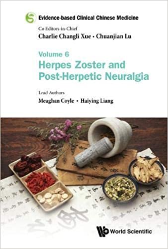اقرأ evidence-based سريري الصيني الدواء – التحكم في مستوى الصوت 6: herpes zoster و post-herpetic neuralgia الكتاب الاليكتروني 