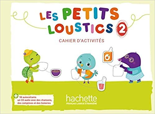 Les Petits Loustics 2. Cahier d'activites + CD Audio [French] indir