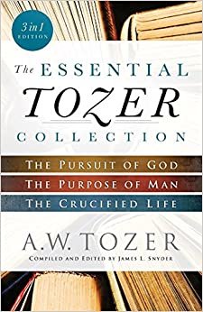 ダウンロード  The Essential Tozer Collection: The Pursuit of God / The Purpose of Man / The Crucified Life 本