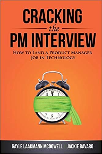 اقرأ Cracking the PM Interview: How to Land a Product Manager Job in Technology الكتاب الاليكتروني 