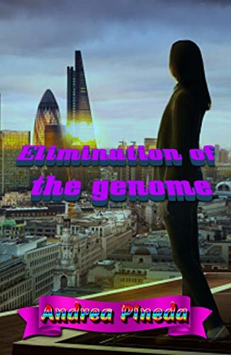 ダウンロード  Elimination of the genome (English Edition) 本