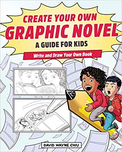 indir Create Your Own Graphic Novel - a Guide for Kids: Write and Draw Your Own Book