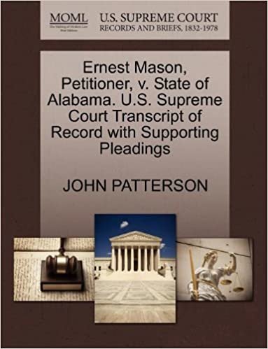 indir Ernest Mason, Petitioner, v. State of Alabama. U.S. Supreme Court Transcript of Record with Supporting Pleadings