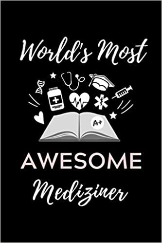 تحميل World&#39;s Most Awesome Mediziner: A5 Notizbuch STUDIENPLANER schöner Spruch für zukünftige Ärzte - Medizinstudium - Studentennotizbuch - Mediziner Tagebuch - Physikum - Studienbeginn