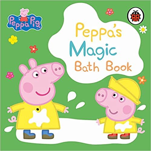 تحميل Peppa Pig: Peppa&#39;s Magic Bath Book: A Colour-Changing Book