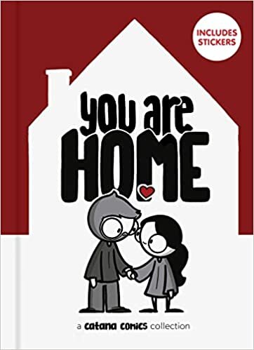 You Are Home (The Catana Comic Collection)