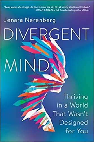 ダウンロード  Divergent Mind: Thriving in a World That Wasn't Designed for You 本