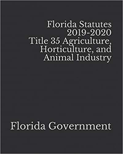 تحميل Florida Statutes 2019-2020 Title 35 Agriculture, Horticulture, and Animal Industry