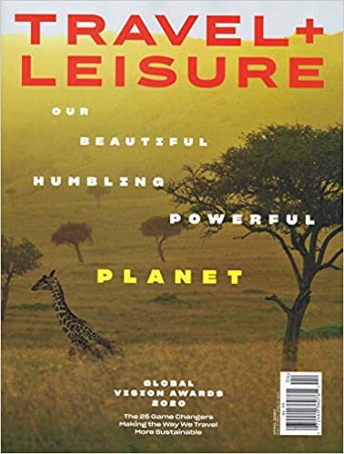 Travel + Leisure [US] April 2020 (単号) ダウンロード
