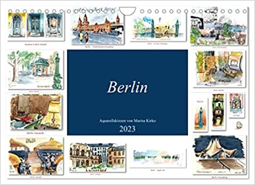 ダウンロード  Berlin-Skizzen (Wandkalender 2023 DIN A4 quer): Ich zeige Dir besondere Orte in Berlin, die nicht jeder kennt! (Monatskalender, 14 Seiten ) 本
