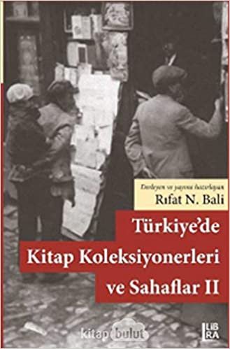 Türkiye’de Kitap Koleksiyonerleri ve Sahaflar 2 indir