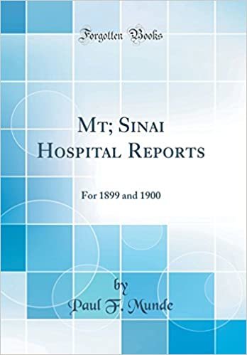indir Mt; Sinai Hospital Reports: For 1899 and 1900 (Classic Reprint)