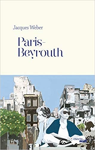 Paris-Beyrouth indir