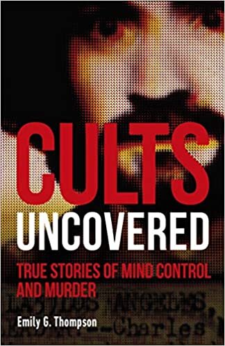  بدون تسجيل ليقرأ Cults Uncovered: True Stories of Mind Control and Murder