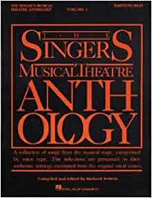 The Singers Musical Theater Anthology: Baritone/ Bass (001) (Singer's Musical Theatre Anthology (Songbooks))